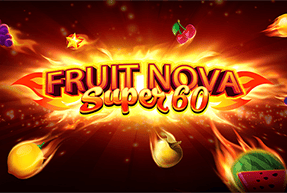 Fruit Super Nova 60