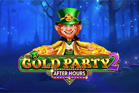 Gold Party 2 – After Hours